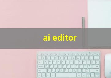 ai editor